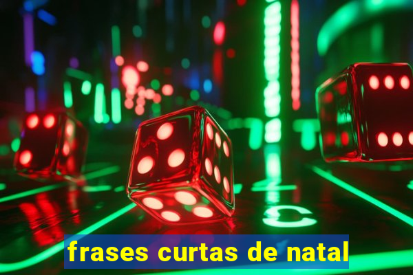 frases curtas de natal